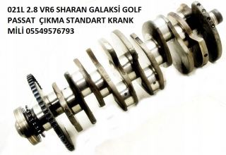 GOLF R32 VR6 2800CC 6 SİLİNDİR BENZİNLİ ÇIKMA STANDART KRANK MİLİ 021L