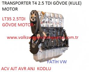 Transporter T4 2.5 Çıkma gövde Motor Ve Motor Parçaları acv ajt